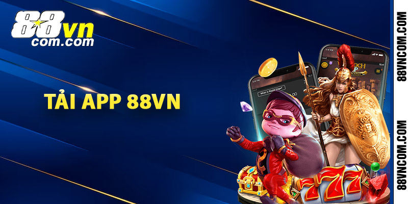 Hướng dẫn tải app 88vn